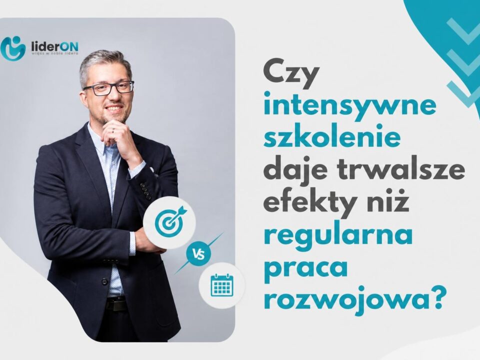 Czy intensywne szkolenie daje trwalsze efekty niż regularna praca rozwojowa?